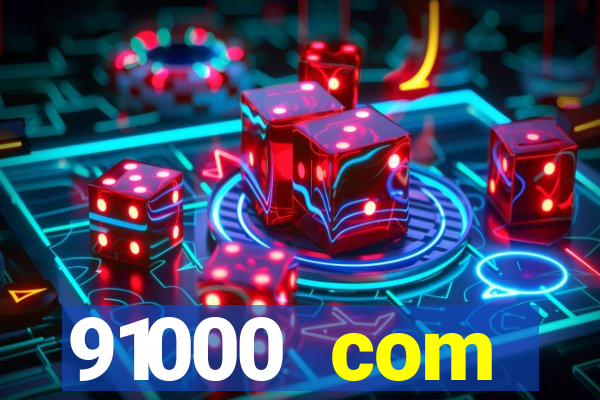 91000 com plataforma de jogos