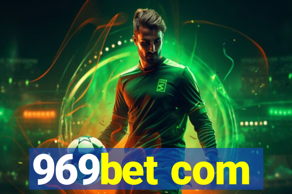 969bet com