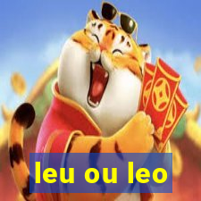 leu ou leo