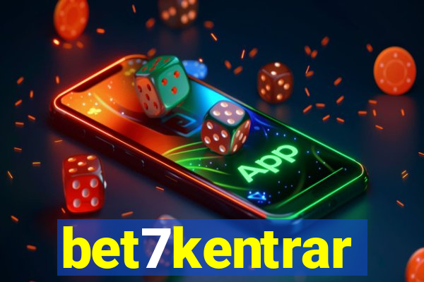 bet7kentrar