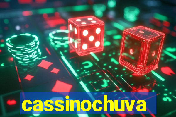 cassinochuva