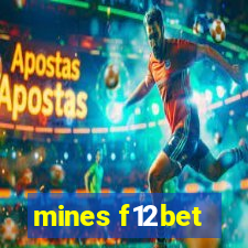 mines f12bet