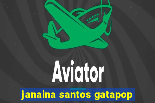 janaina santos gatapop