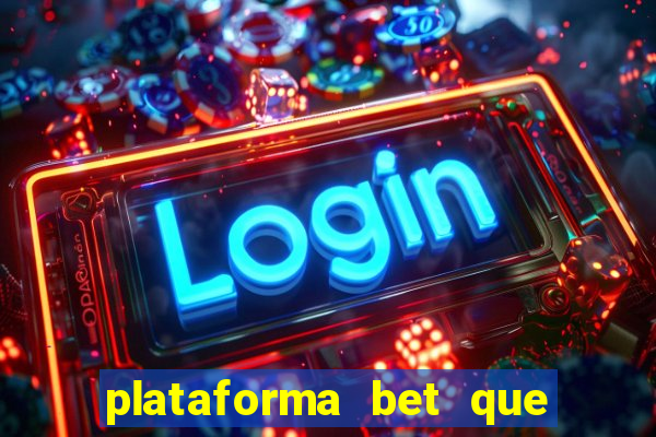 plataforma bet que paga ao se cadastrar