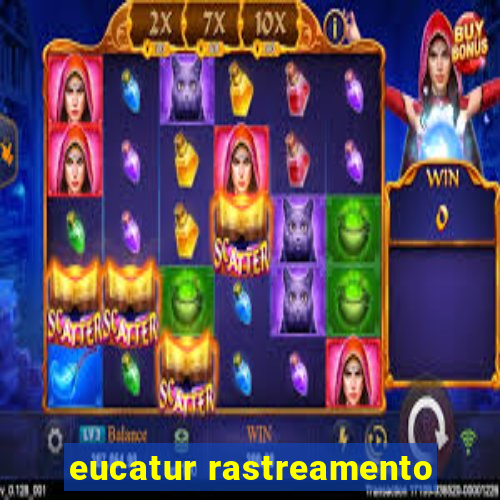 eucatur rastreamento