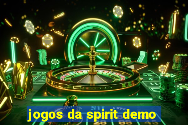 jogos da spirit demo