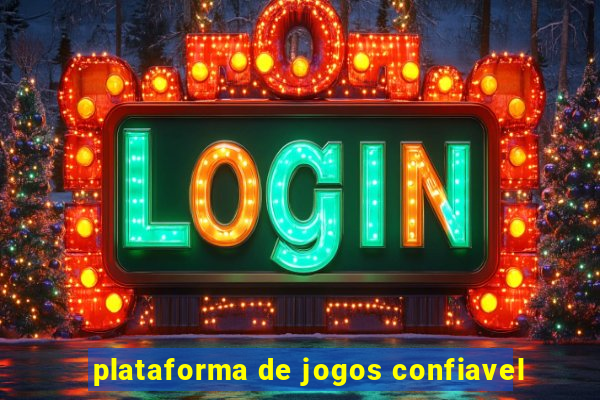 plataforma de jogos confiavel