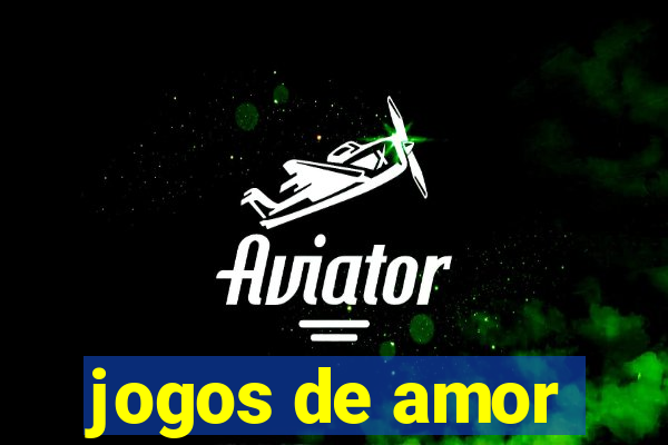 jogos de amor