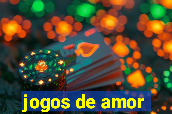 jogos de amor