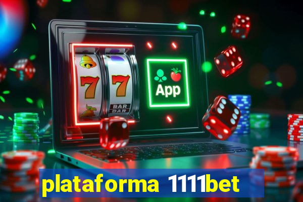 plataforma 1111bet