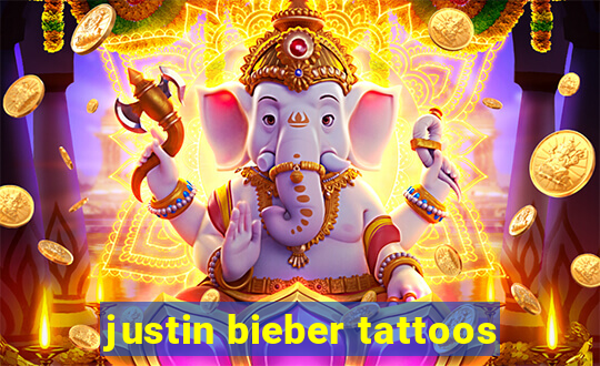 justin bieber tattoos