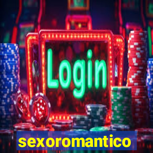 sexoromantico