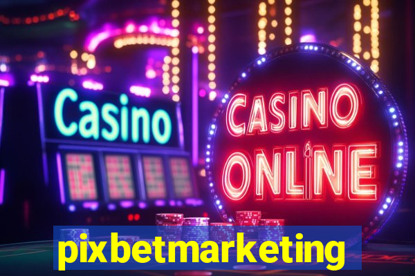 pixbetmarketing