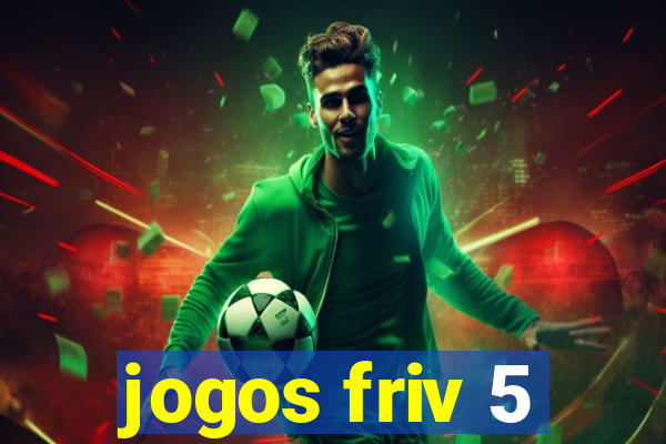 jogos friv 5