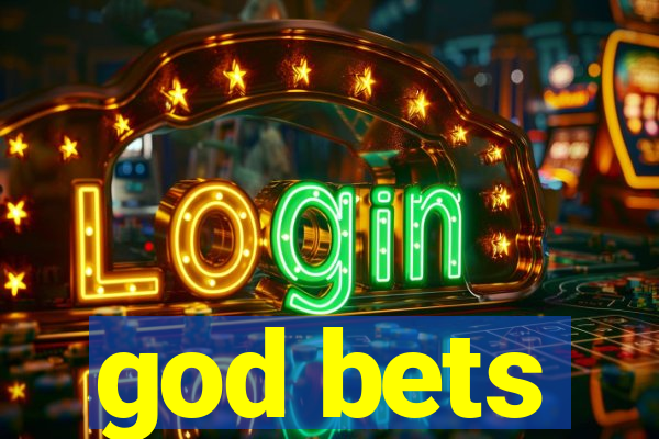 god bets