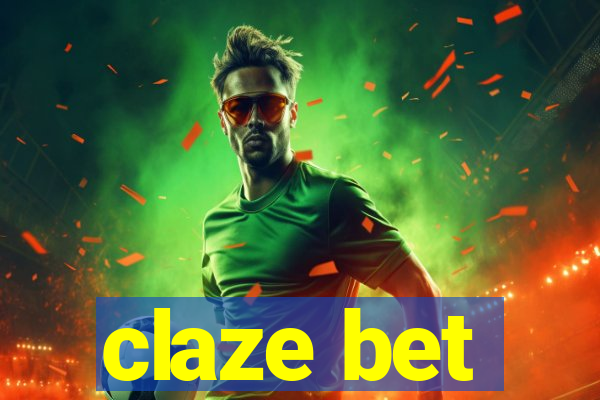 claze bet