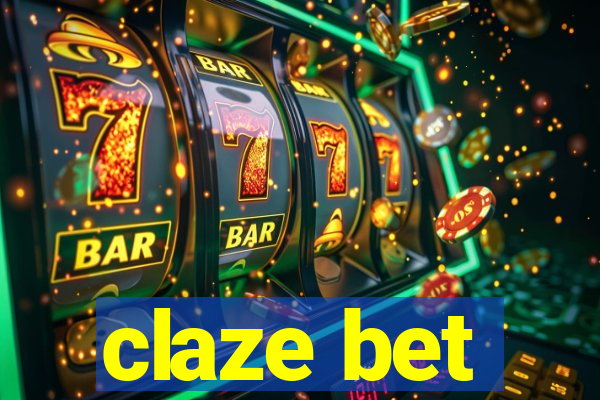 claze bet