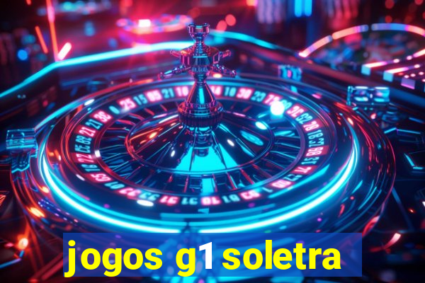 jogos g1 soletra