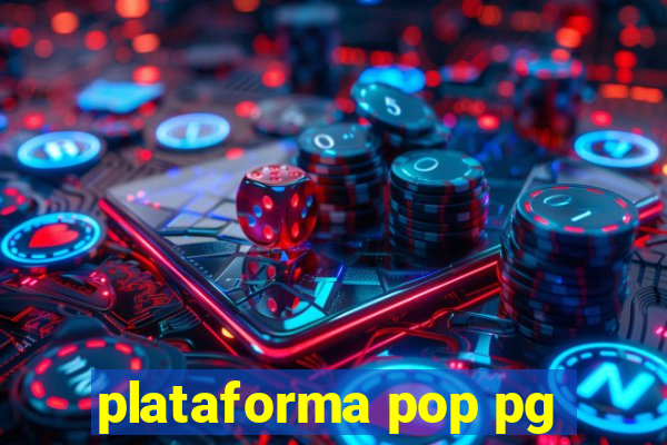 plataforma pop pg