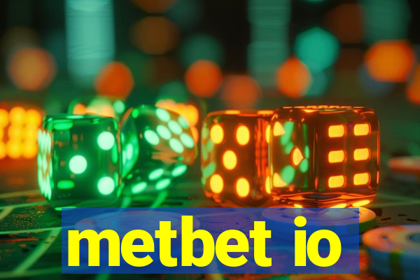 metbet io