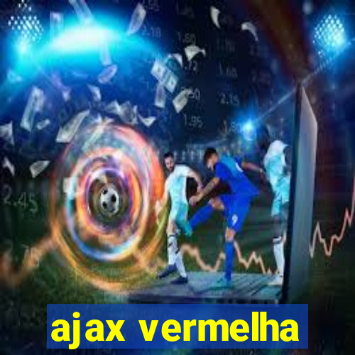 ajax vermelha