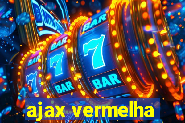 ajax vermelha