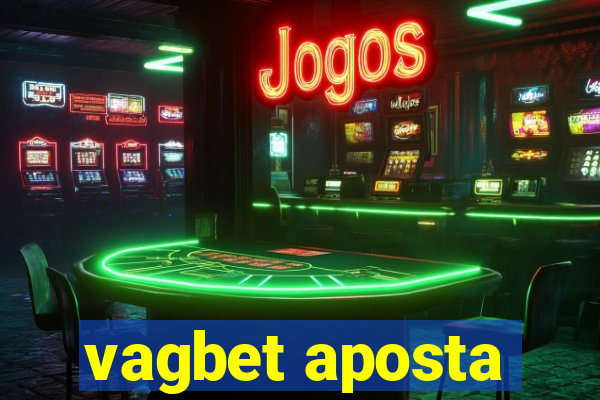 vagbet aposta