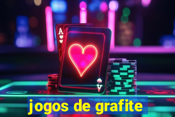 jogos de grafite