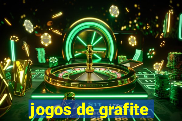 jogos de grafite