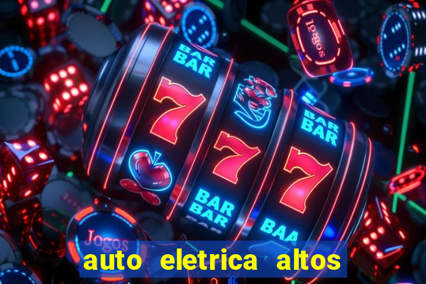 auto eletrica altos de santana sjc