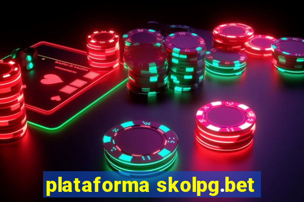 plataforma skolpg.bet