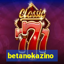 betanokazino