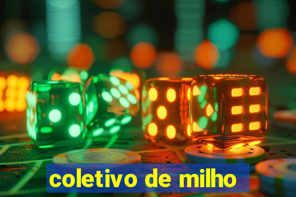 coletivo de milho