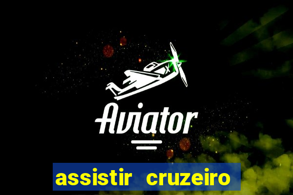 assistir cruzeiro das loucas online