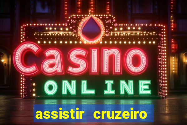 assistir cruzeiro das loucas online