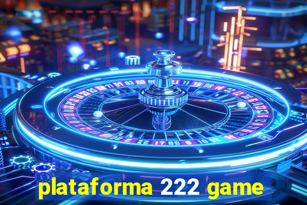 plataforma 222 game