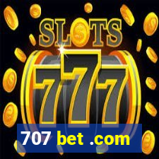 707 bet .com