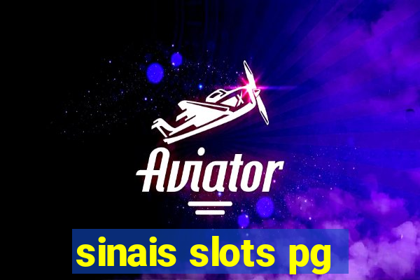 sinais slots pg