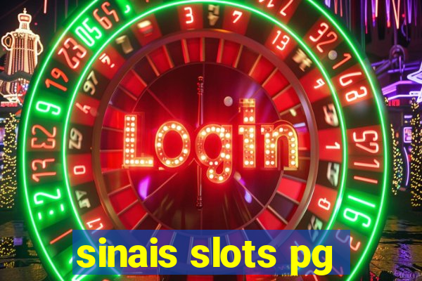 sinais slots pg