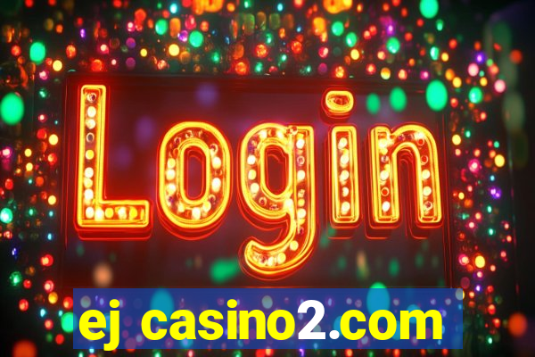 ej casino2.com