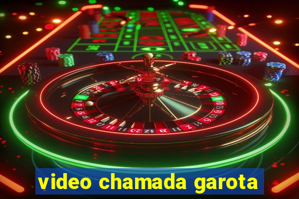 video chamada garota