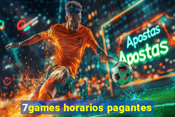 7games horarios pagantes