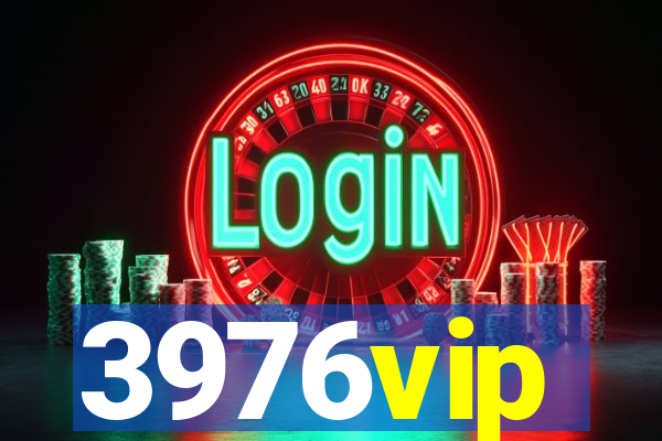 3976vip