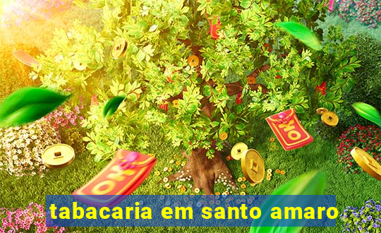 tabacaria em santo amaro