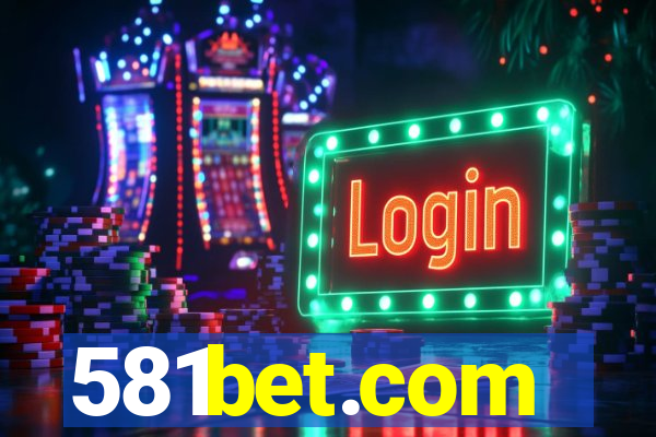 581bet.com