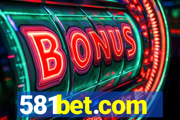 581bet.com