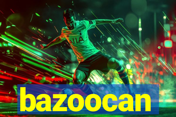 bazoocan