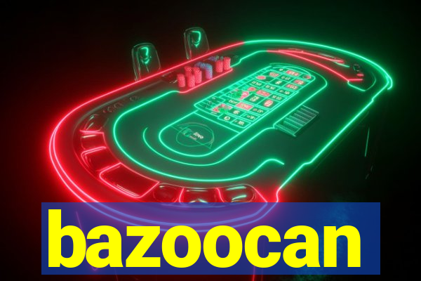 bazoocan