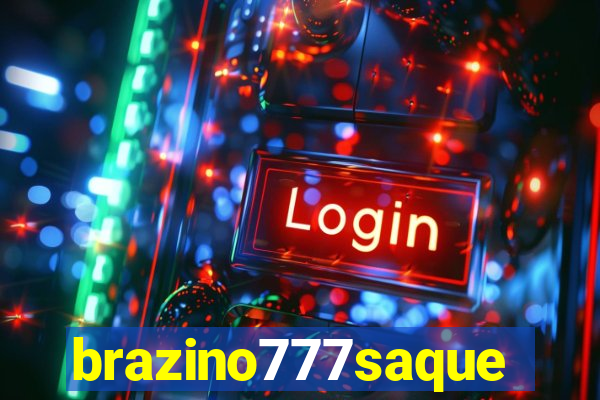 brazino777saque