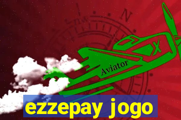 ezzepay jogo